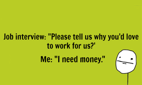 Funny jobs великий. Фанни Джоб. Quotes about job Interviews. Funny quotations about Interview.