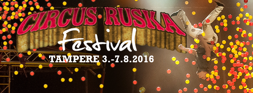 Menovinkki – Circus Ruska Festival 2016 – Mansen Muijat | Lily