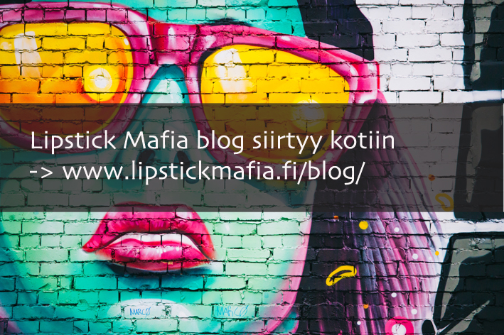 Lipstick Mafia blogi muuttaa kotiin