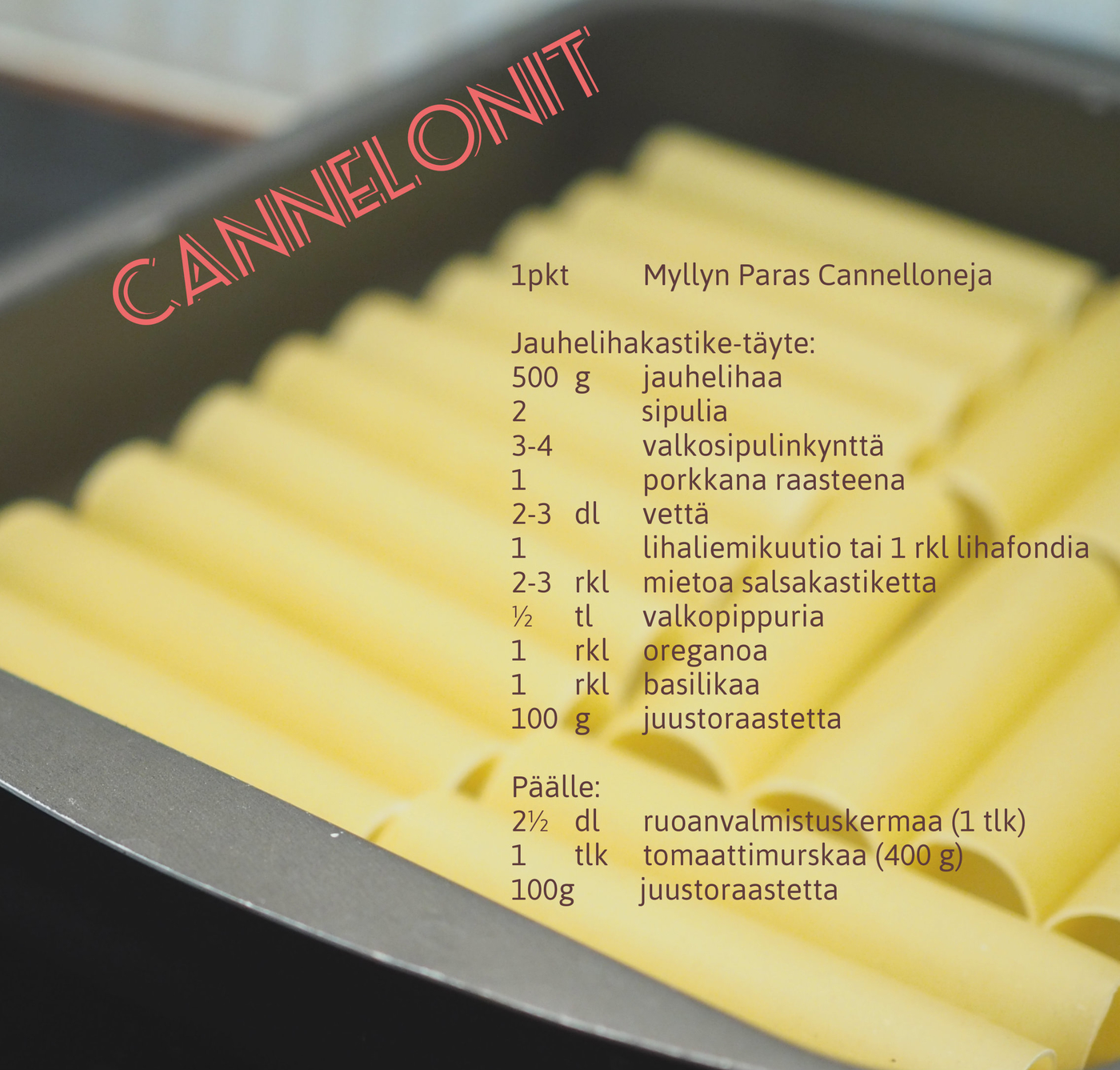 Lauantain slow food: Cannelonit! – Minnean muruja | Lily