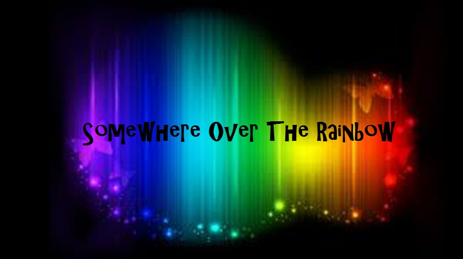 Somewhere Over The Rainbow