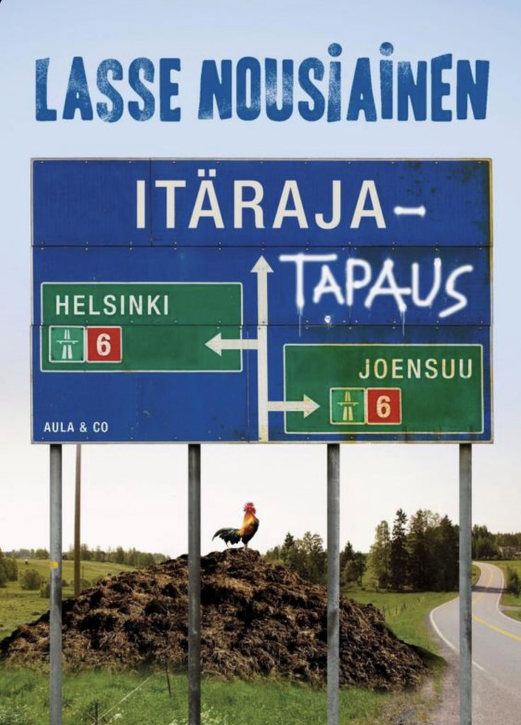 Lasse Nousiainen: Itärajatapaus