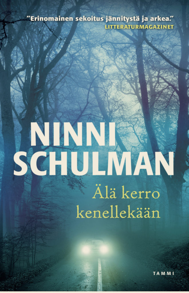 Ninni Schulman: Älä kerro kenellekään