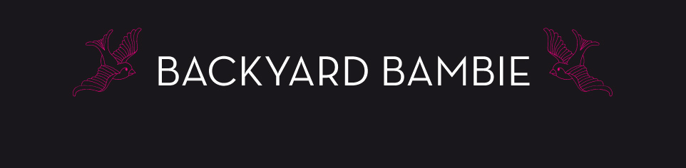 Backyard Bambie