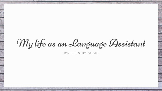Life as an Language Assistant