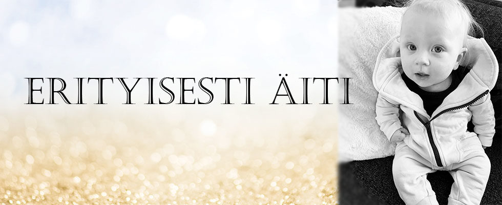 Erityisesti Äiti