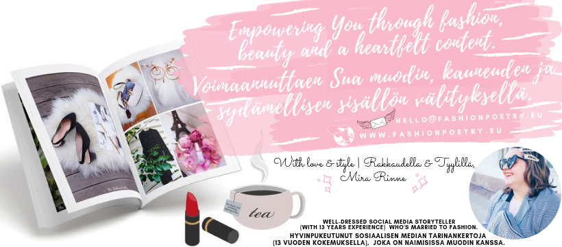 #fashionpoetrymaista – Voimaannuttavia uutisia