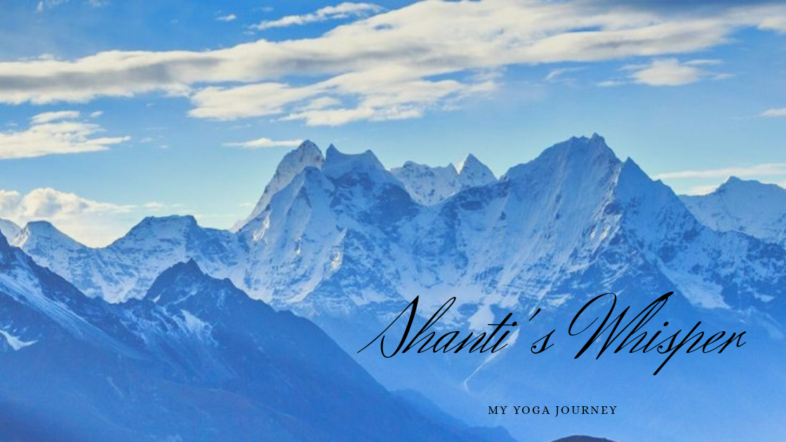 Shanti's whisper – my yoga journey