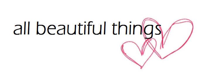 All Beautiful Things