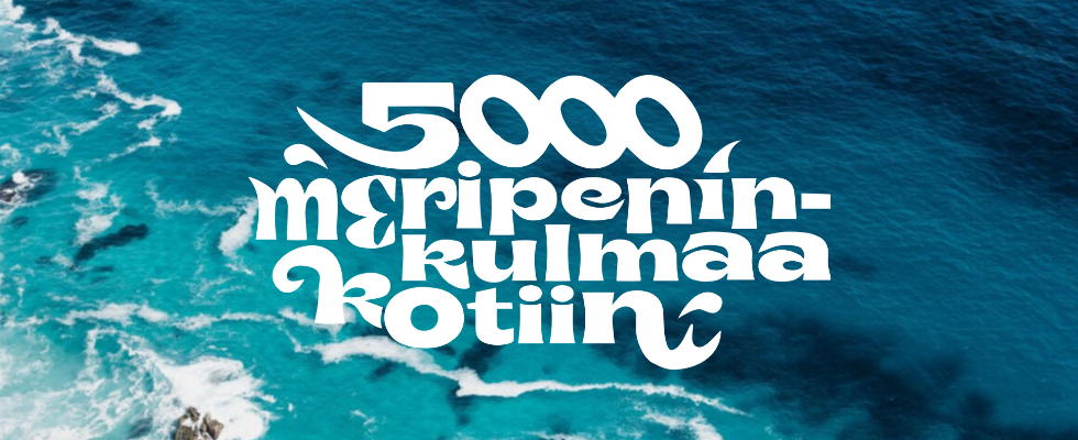 5000 meripeninkulmaa kotiin