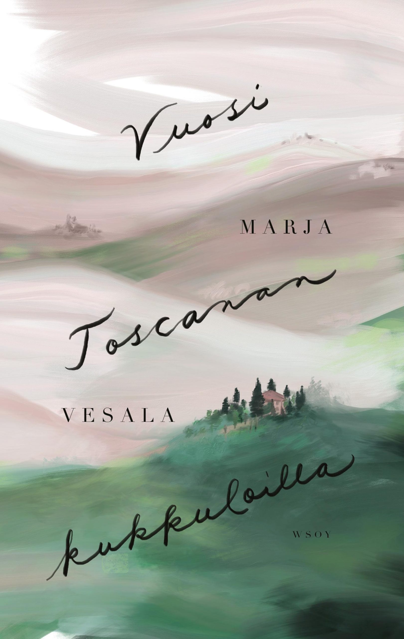 Vuosi Toscanan kukkuloilla -kirjan kansikuva