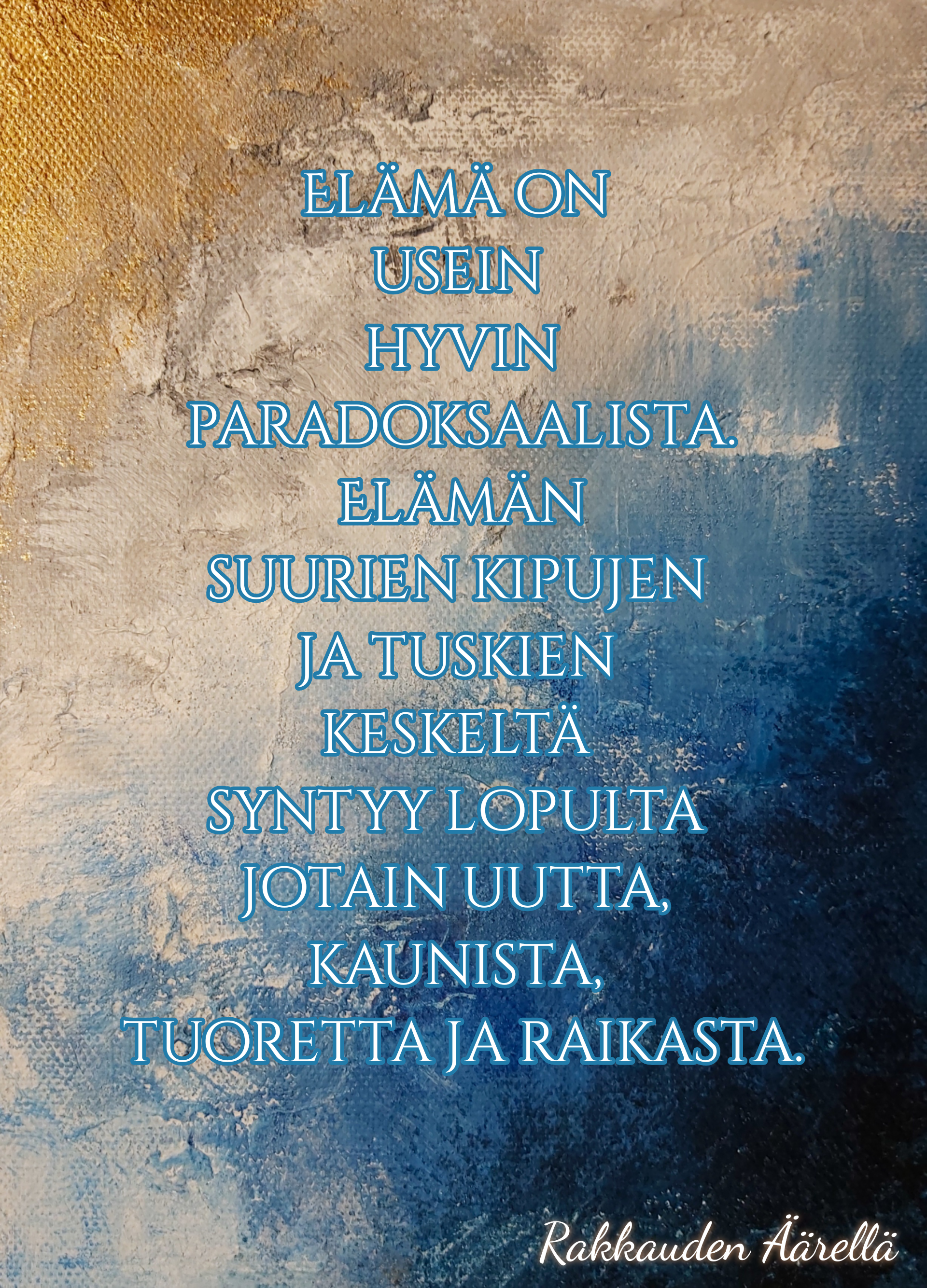 Runoista voimaa!