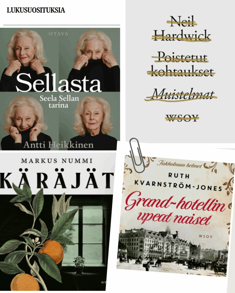 Lukuvinkkejä: Seela Sella, Neil Hardwick, Tunna Milonoff…