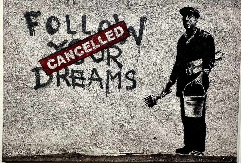 banksy-seuraa-unelmaasi
