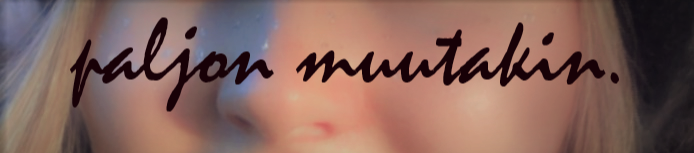 Paljon muutakin